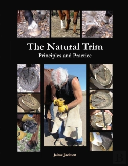 Bertrand.pt - The Natural Trim: Principles And Practice
