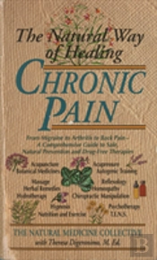 The Natural Way Of Healing Chronic Pain