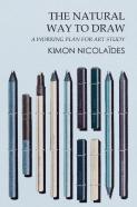 The Natural Way To Draw - A Working Plan For Art Study