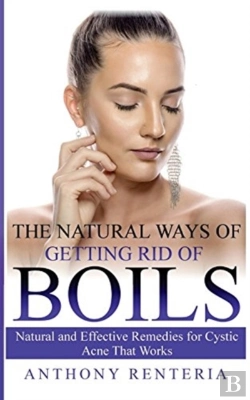Bertrand.pt - The Natural Ways Of Getting Rid Of Boils