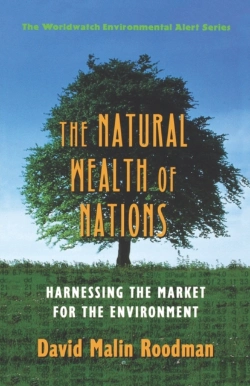 Bertrand.pt - The Natural Wealth Of Nations - Harnessing The Market For Environmental Protection & Economic Strength (Paper)