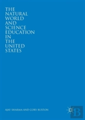The Natural World And Science Education In The United States