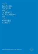 The Natural World And Science Education In The United States