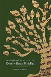 The Natural World In The Exeter Book Riddles