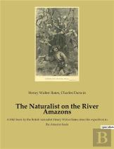 The Naturalist On The River Amazons