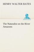 The Naturalist On The River Amazons