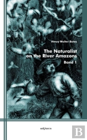 The Naturalist On The River Amazons