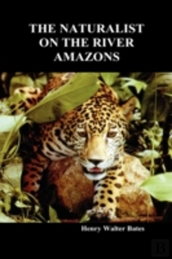 Bertrand.pt - The Naturalist On The River Amazons
