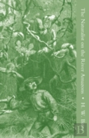 The Naturalist On The River Amazons Vol Ii