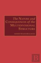 The Nature And Consequences Of The Multidivisional Structure