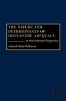 The Nature And Determinants Of Disclosure Adequacy