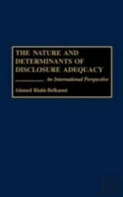The Nature And Determinants Of Disclosure Adequacy