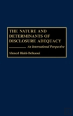 Bertrand.pt - The Nature And Determinants Of Disclosure Adequacy