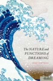 The Nature And Functions Of Dreaming