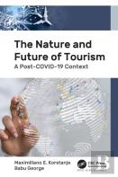 The Nature And Future Of Tourism