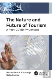 The Nature And Future Of Tourism