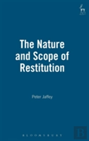 The Nature And Scope Of Restitution