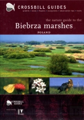 The Nature Guide To The Biebrza Marshes - Poland