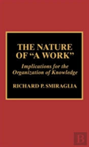 The Nature Of A Work