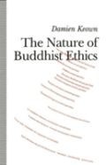The Nature Of Buddhist Ethics