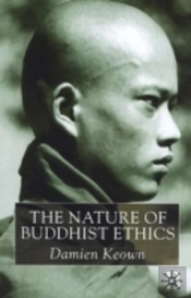 The Nature Of Buddhist Ethics