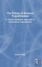 The Nature Of Business Transformation