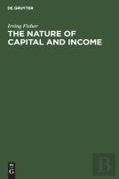 The Nature Of Capital And Income