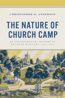 The Nature Of Church Camp