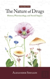 The Nature Of Drugs Vol. 2