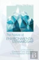 The Nature Of Environmental Stewardship