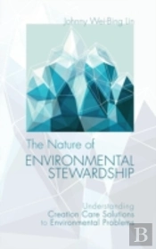 The Nature Of Environmental Stewardship