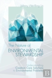 The Nature Of Environmental Stewardship