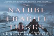 The Nature Of Fragile Things