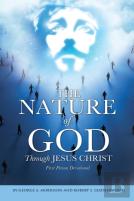 The Nature Of God Through Jesus Christ