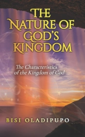 The Nature Of God'S Kingdom