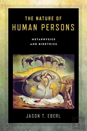 The Nature Of Human Persons