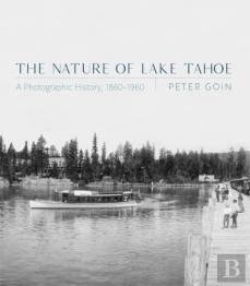 The Nature Of Lake Tahoe