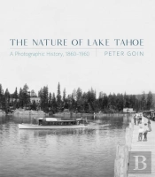 The Nature Of Lake Tahoe