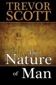 The Nature Of Man