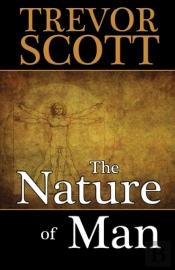 The Nature Of Man