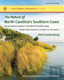 The Nature Of North Carolina'S Southern Coast