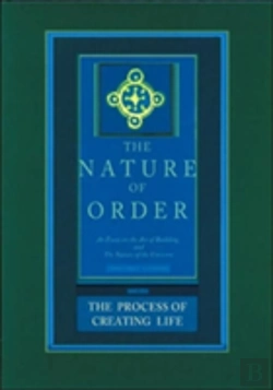 Bertrand.pt - The Nature Of Order, Book Two: The Process Of Creating Life