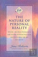 The Nature Of Personal Reality