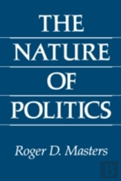 The Nature Of Politics