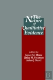 The Nature Of Qualitative Evidence