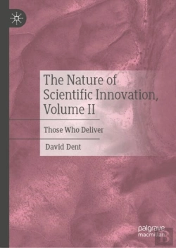 Bertrand.pt - The Nature Of Scientific Innovation, Volume Ii