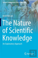 The Nature Of Scientific Knowledge