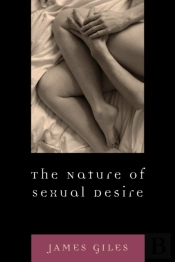 The Nature Of Sexual Desire