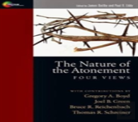 The Nature Of The Atonement Â€“ Four Views