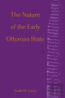 The Nature Of The Early Ottoman State